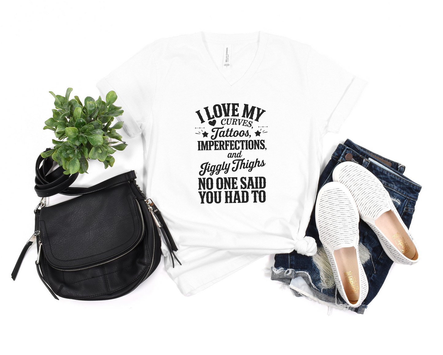 I Love My Curves, Tattoos, Imperfections and Jiggly Thighs No One Said You Had To V-Neck Shirt