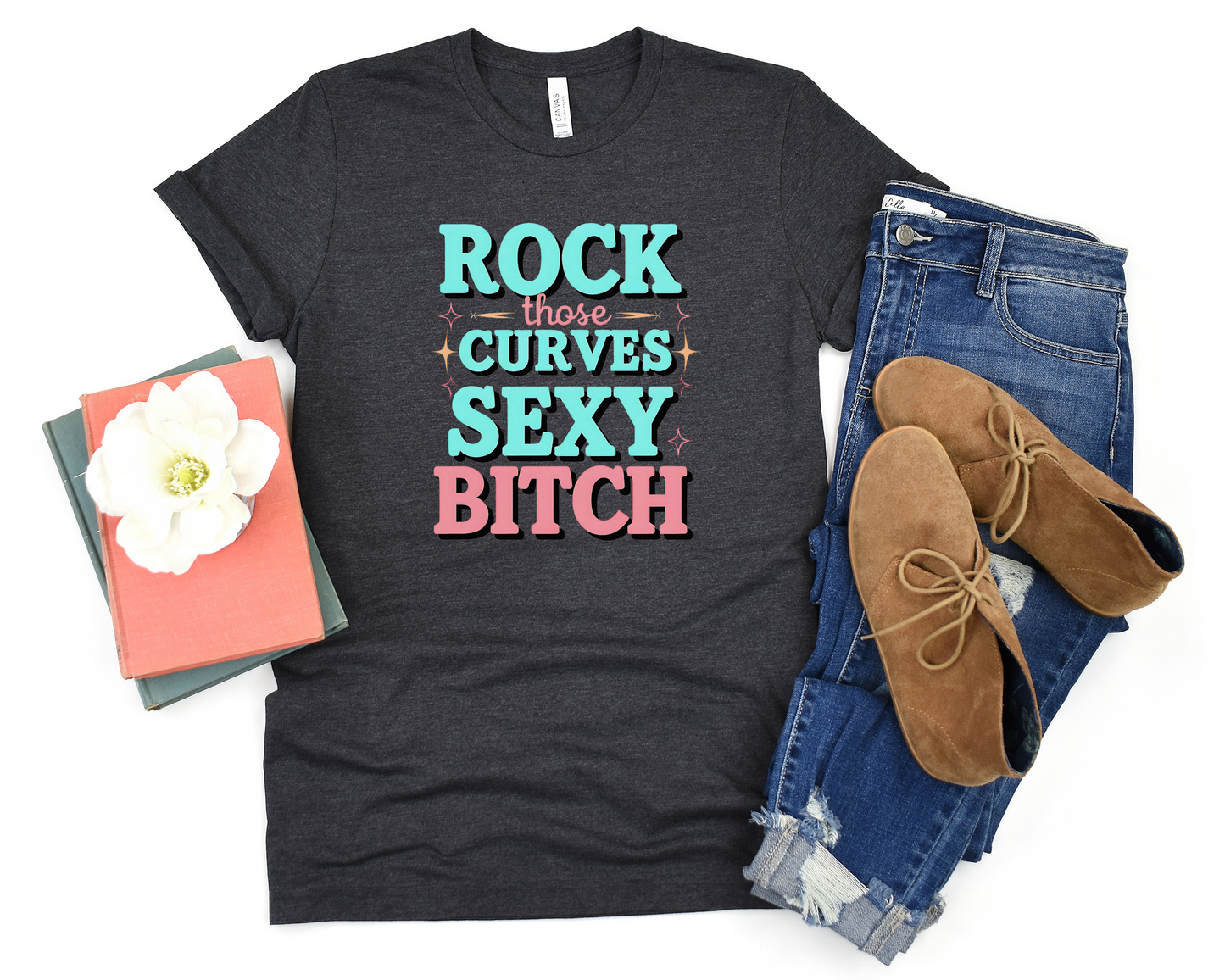 Rock Those Curves Sexy Bitch Crew Neck Tee