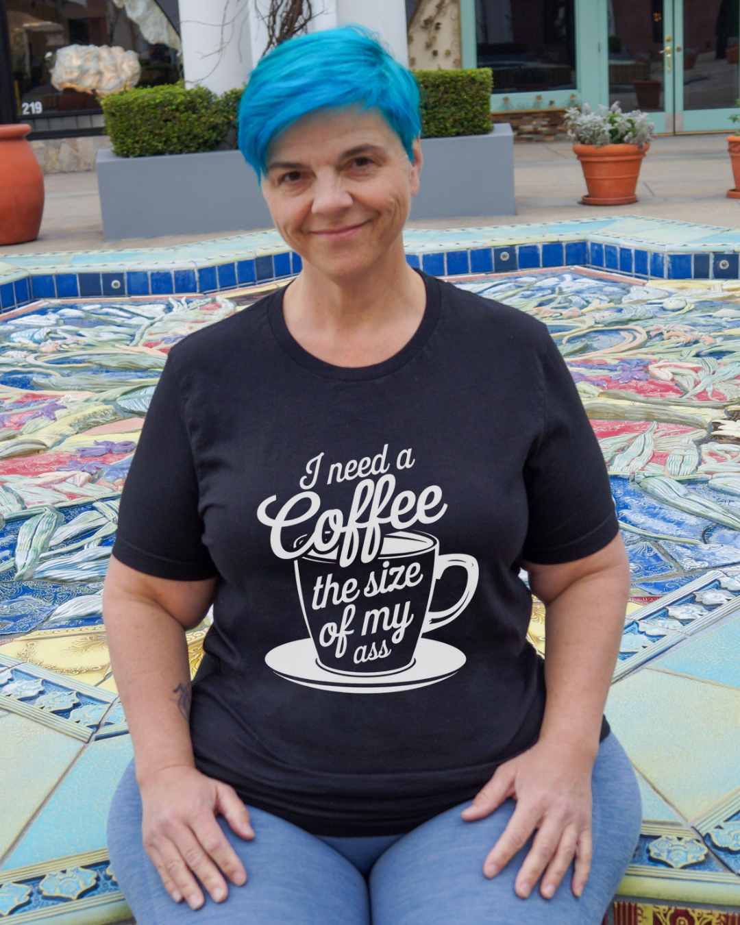 I Need A Coffee The Size Of My Ass Crew Neck Tee