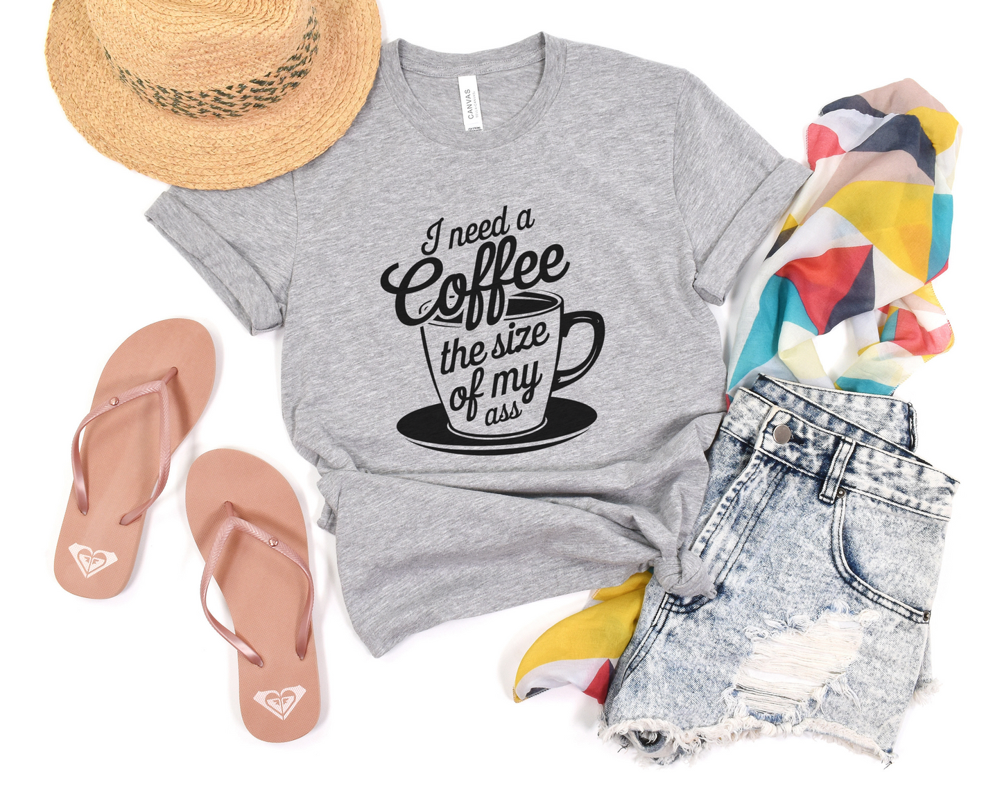 I Need A Coffee The Size Of My Ass Crew Neck Tee