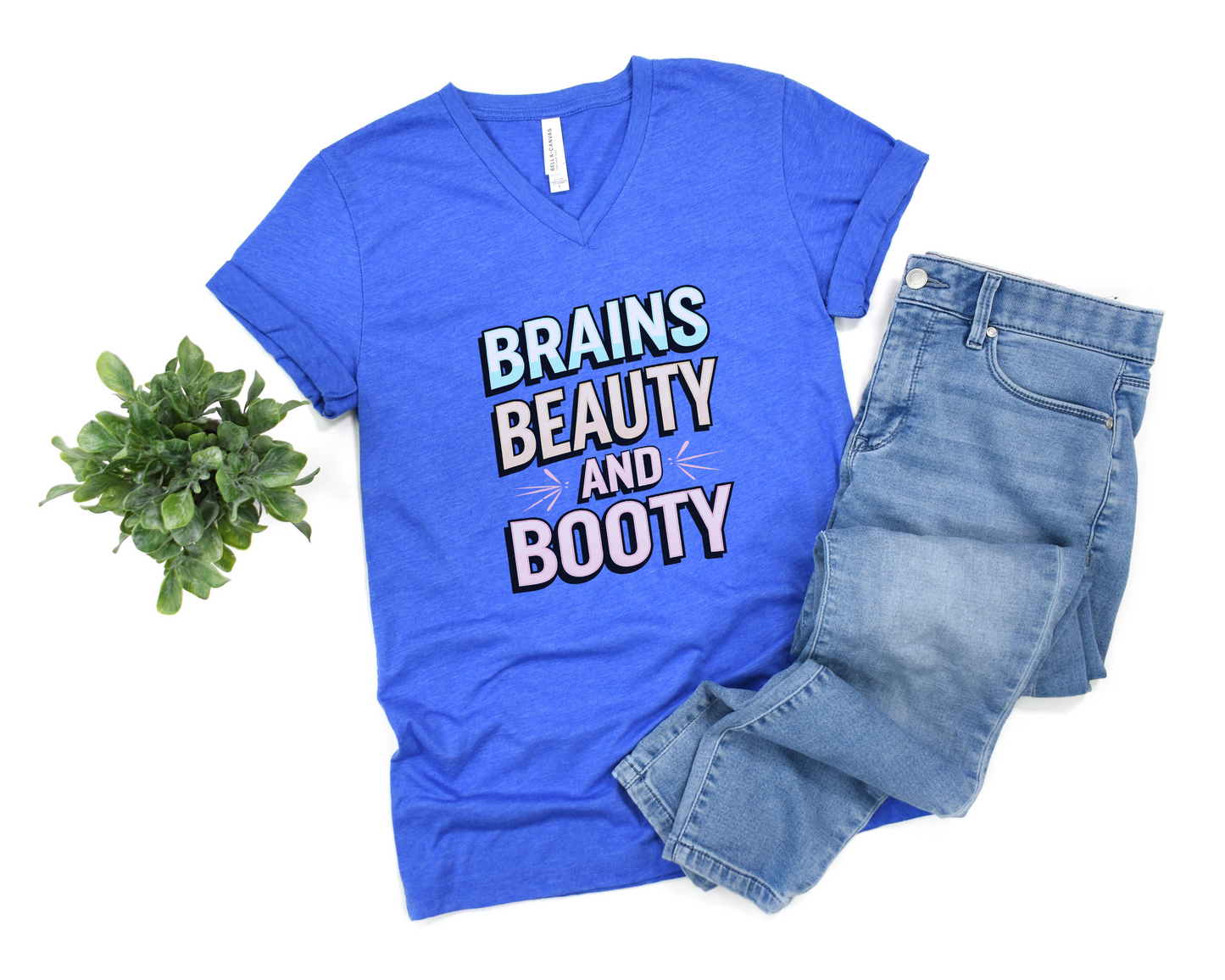 Brains Beauty and Booty V-Neck Shirt