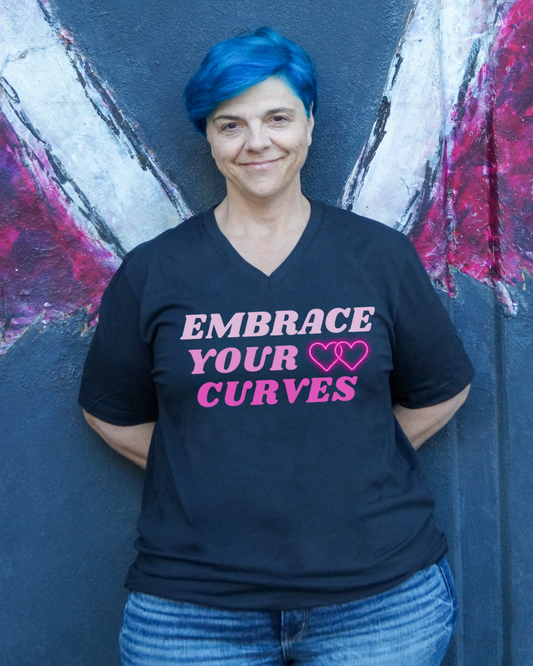 Embrace Your Curves V-Neck Shirt