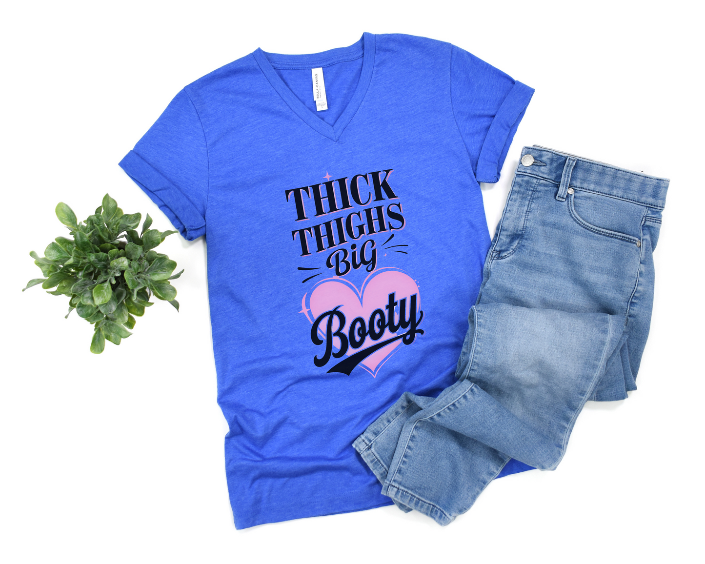 Thick Thighs Big Booty V-Neck Shirt