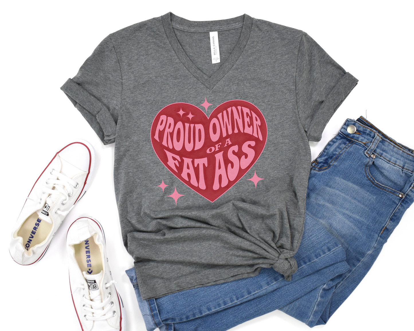 Proud Owner Of A Fat Ass V-Neck Shirt