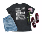 Can't Handle The Sass V-Neck