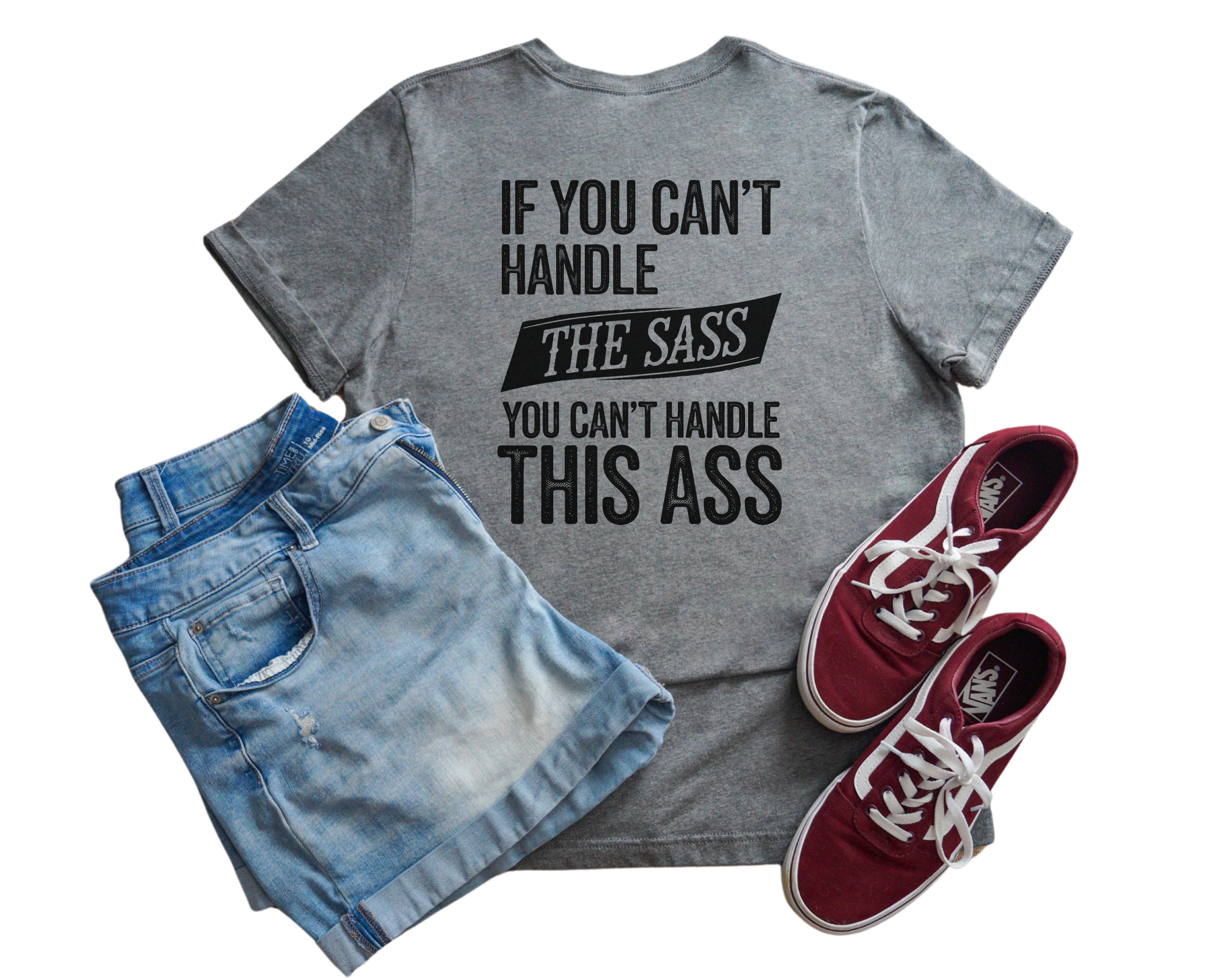 Can't Handle The Sass V-Neck