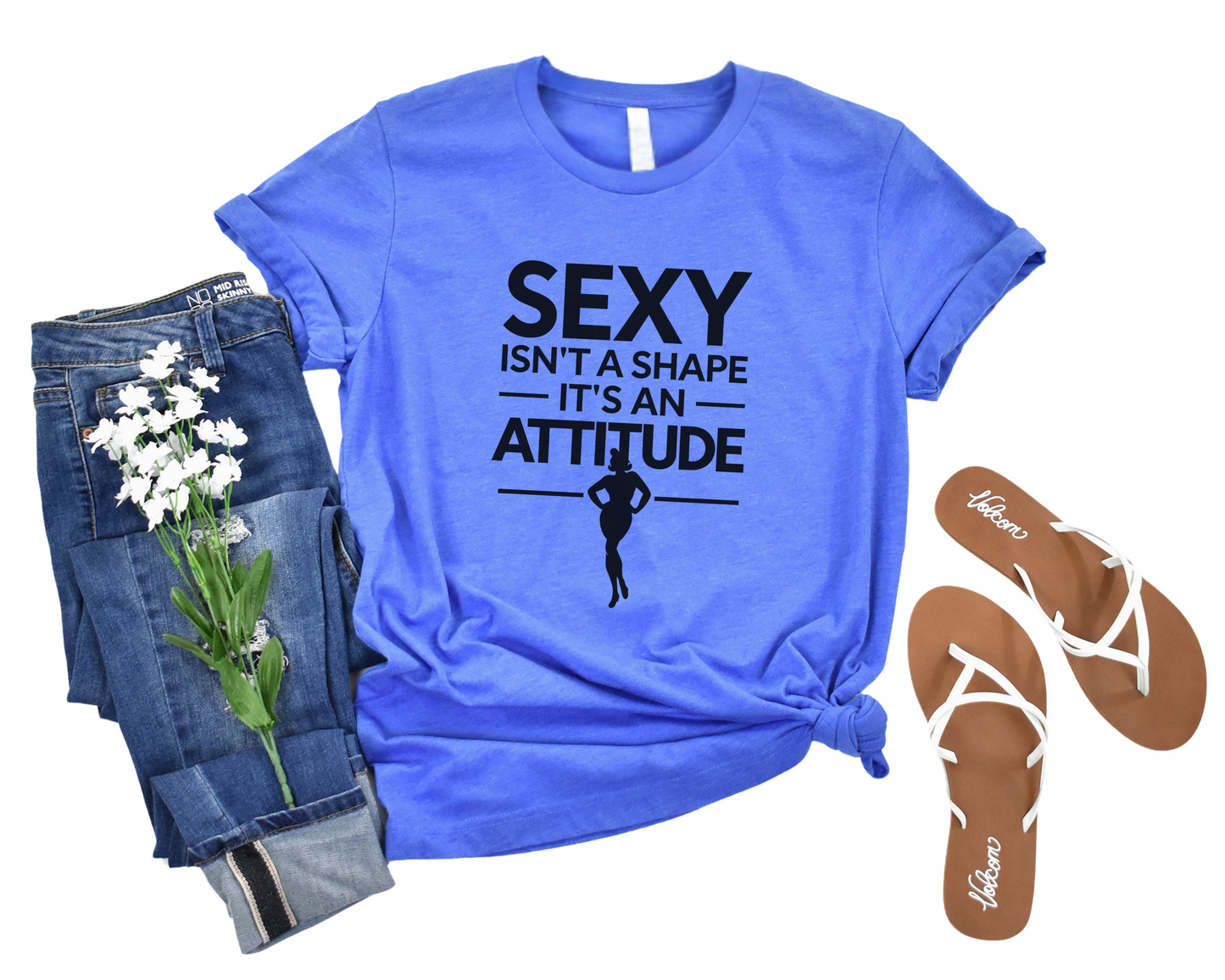 Sexy Isn't A Shape It's An Attitude Crew Neck Tee