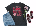 Have A Nice Ass Tee