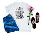 High Five Your Butt Tee