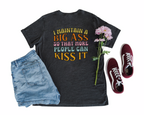 Maintain A Big Ass Tee