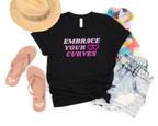 Embrace Your Curves Tee