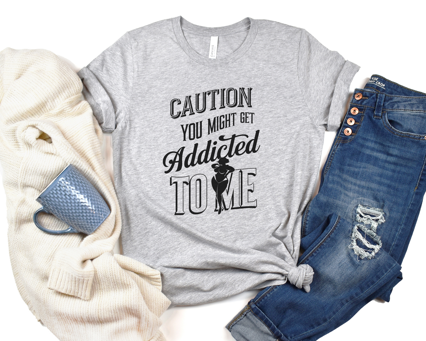Caution You Might Get Addicted To Me Crew Neck Tee