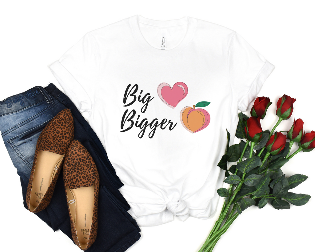 Big Heart Bigger Butt Tee