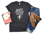 Beauty Is Not Defined Tee