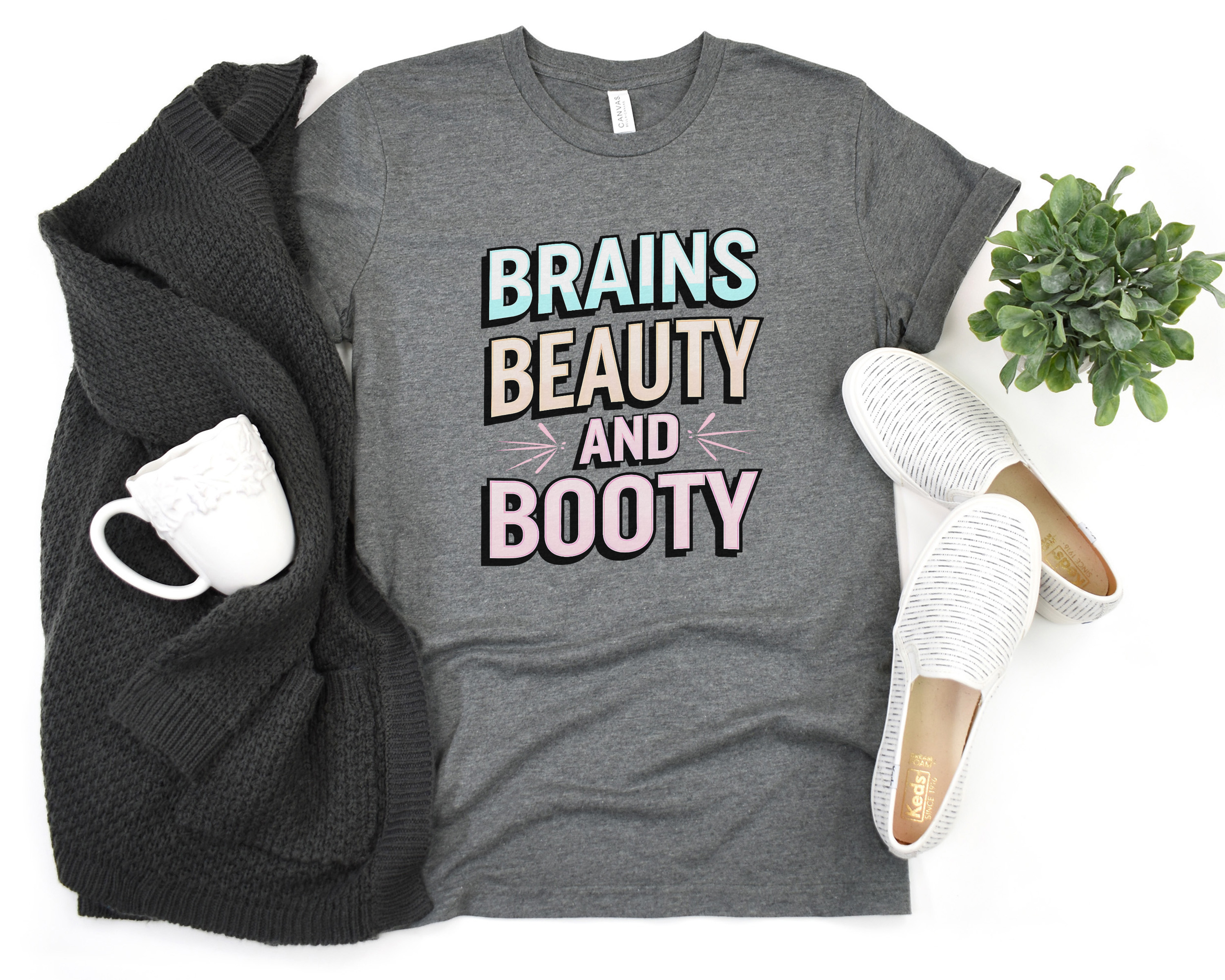 Brains Beauty and Booty Tee