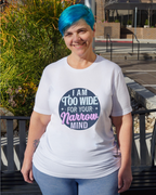 Your Narrow Mind Tee