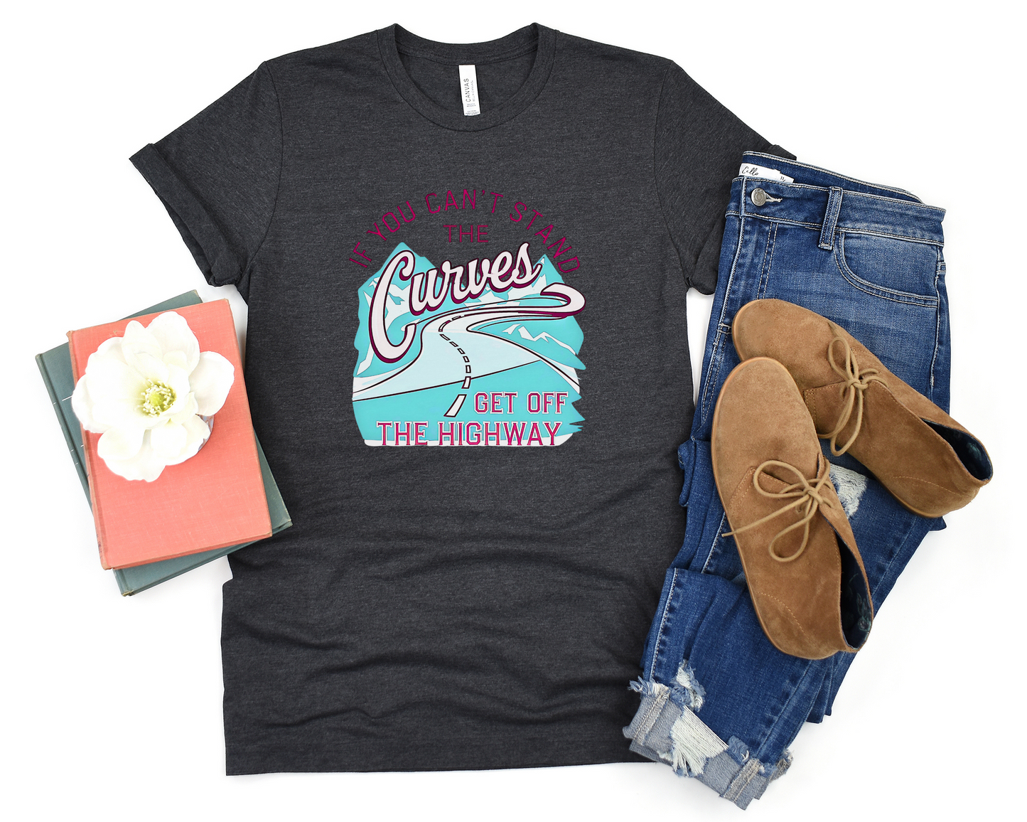 If You Can't Stand The Curves Get Off The Highway Crew Neck Tee