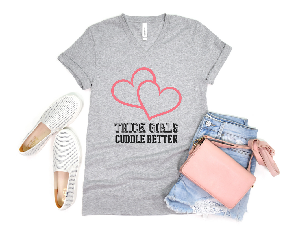 Thick Girls Cuddle Better V-Neck