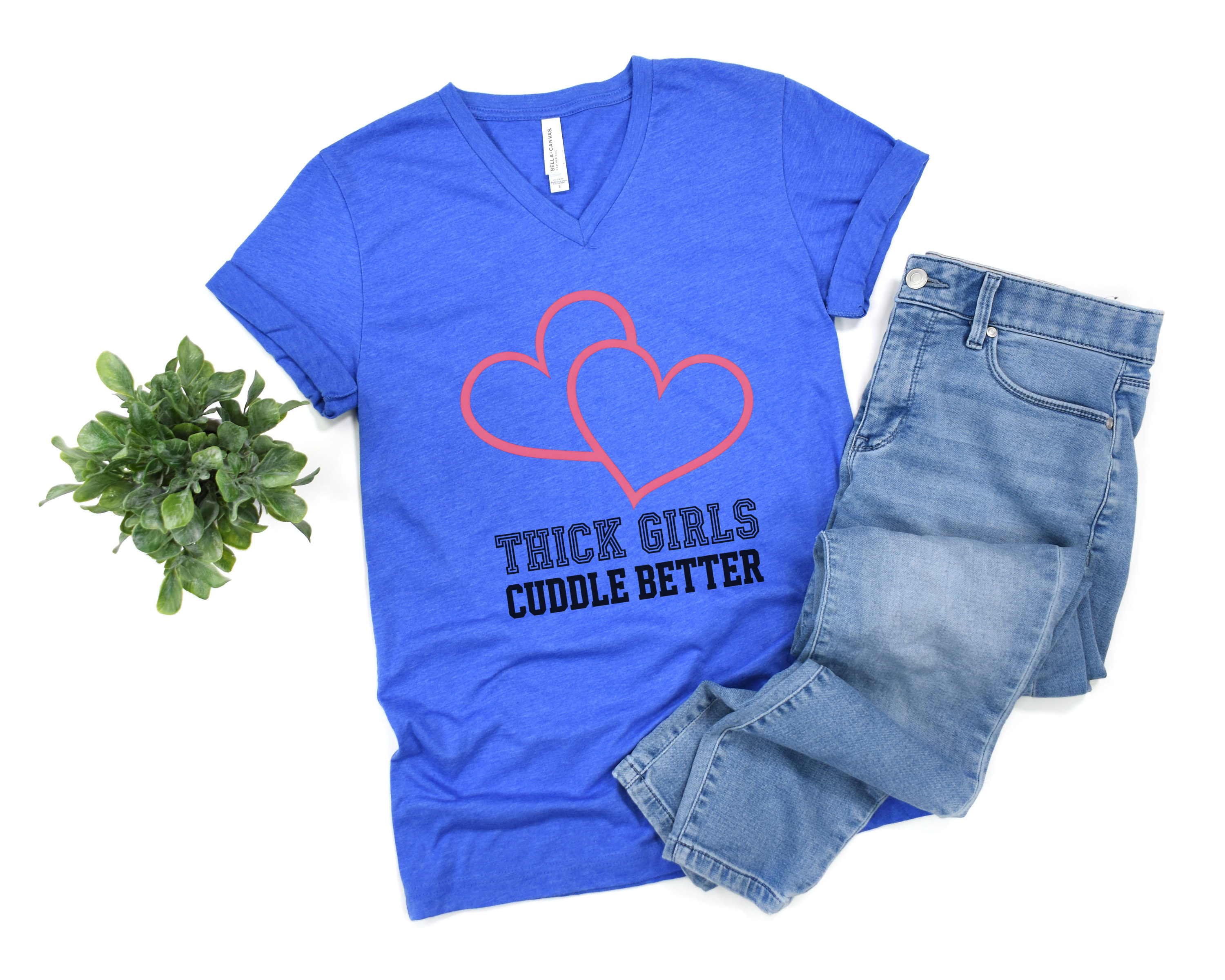 Thick Girls Cuddle Better V-Neck