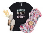 Brains Beauty and Booty V-Neck