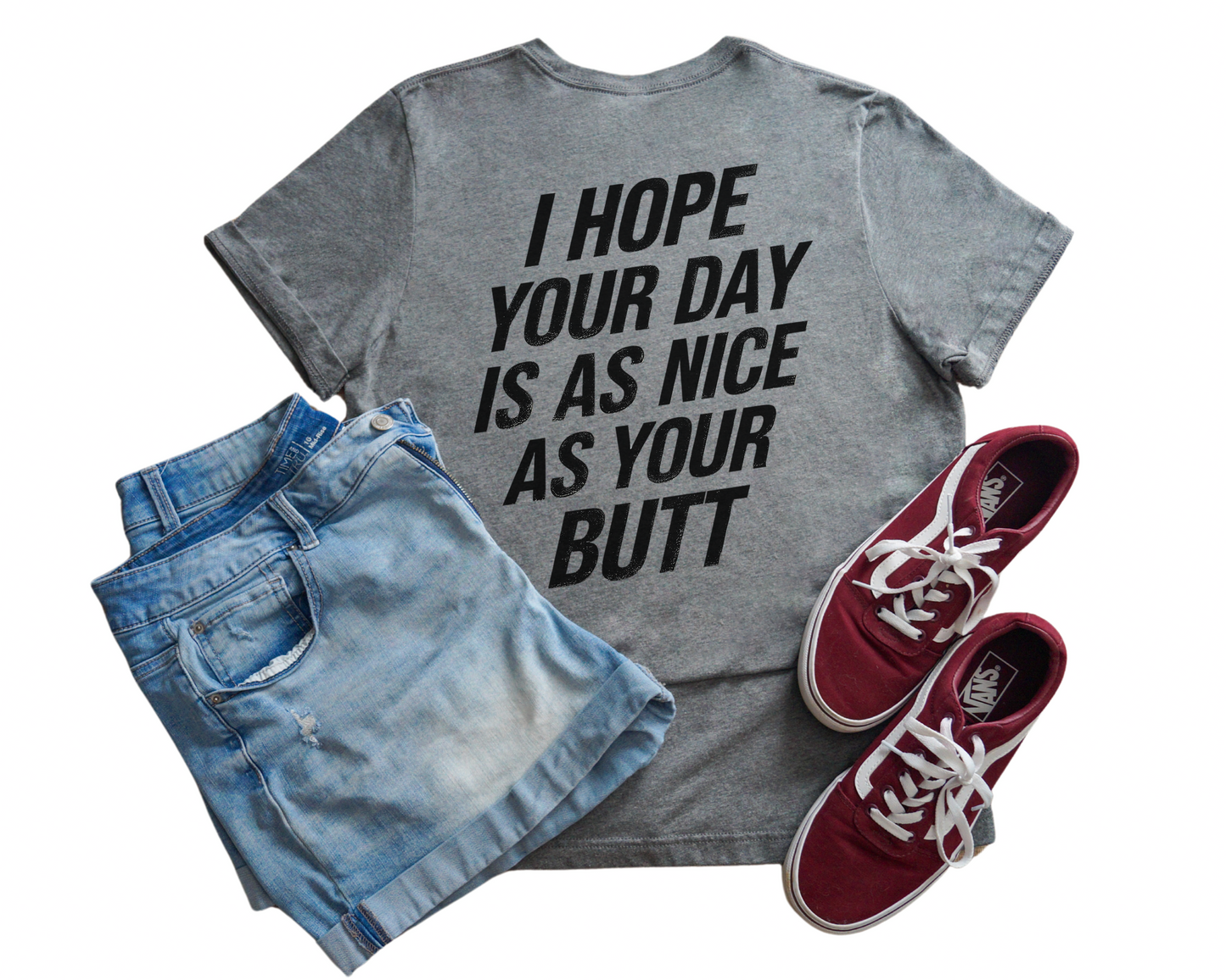 I Hope Your Day Is As Nice As Your Butt V-Neck Shirt