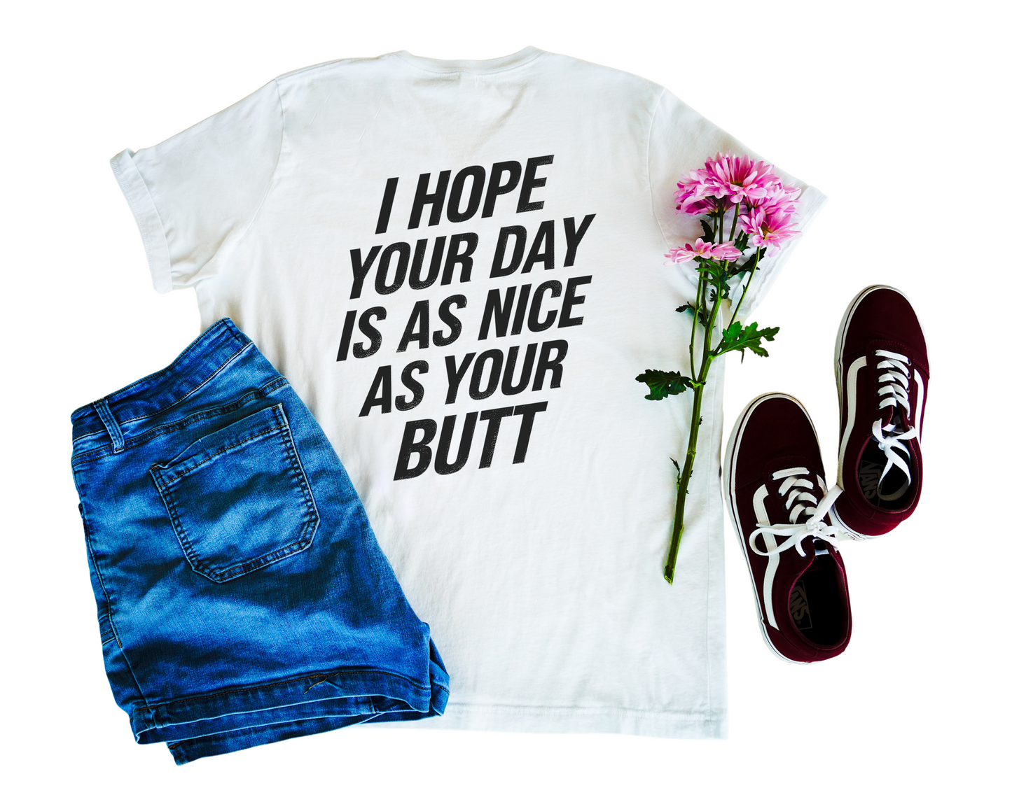 I Hope Your Day Is As Nice As Your Butt V-Neck Shirt