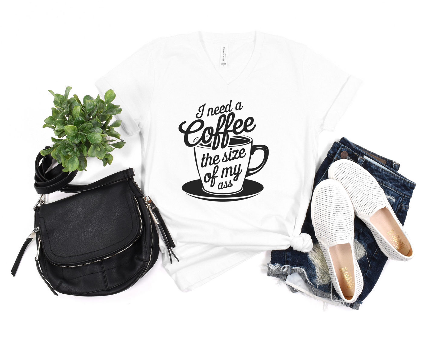 I Need A Coffee The Size Of My Ass V-Neck Shirt