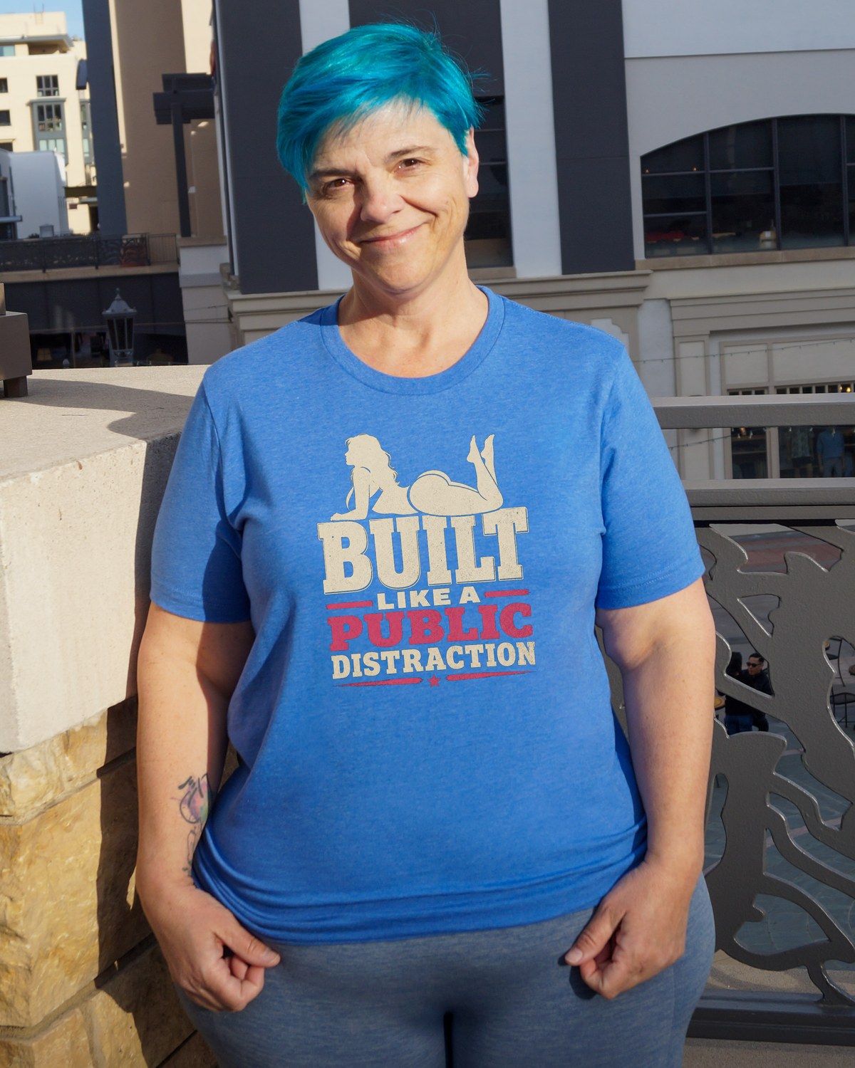 Built Like A Public Distraction Tee